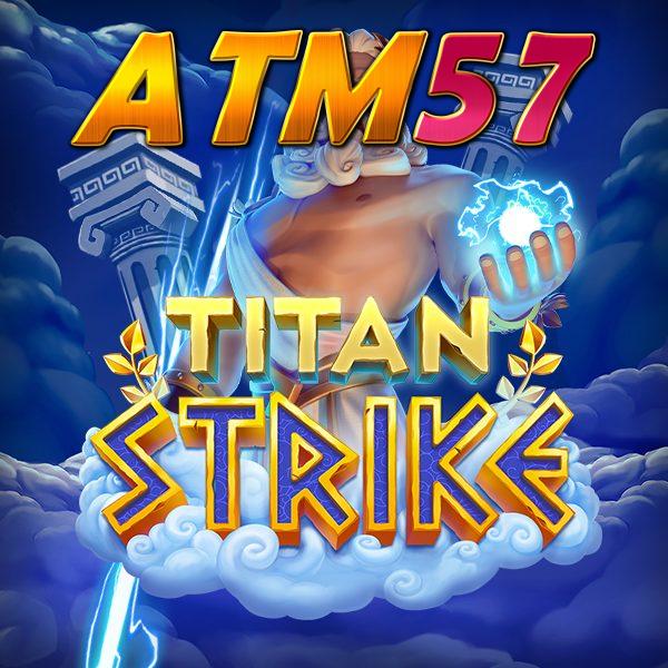 Titan Strike​